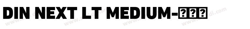 DIN NEXT LT MEDIUM字体转换